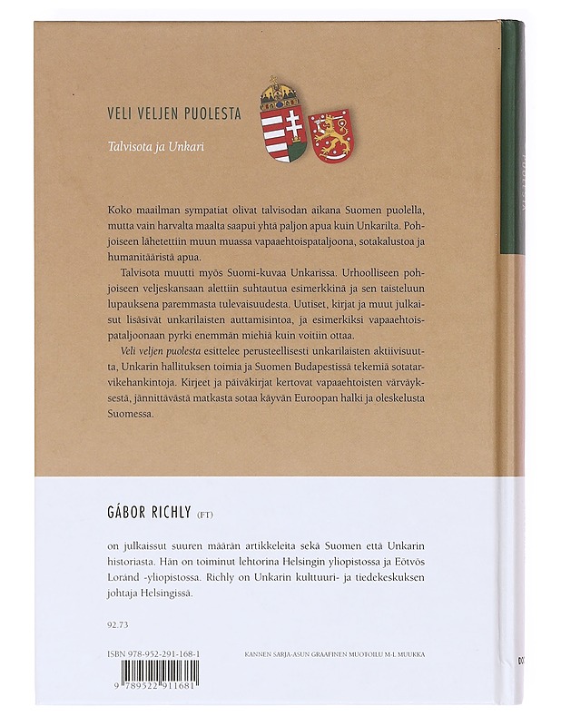 Veli veljen puolesta : talvisota ja Unkari - Richly, Gábor - Tietokirjat ja oppaat - 10105620349 - 1