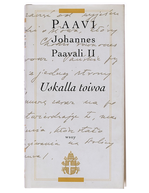 Uskalla toivoa - Johannes Paavali II - Kirja lahjaksi - 10105620401 - 0