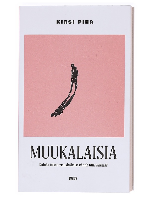 Muukalaisia - Kirsi Piha - Romaanit ja novellit - 10105620450 - 0