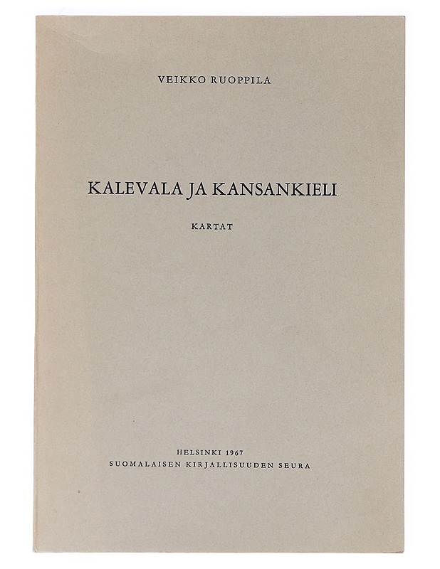 Kalevala Ja Kansankieli : Kartat - Veikko Ruoppila - Tietokirjat ja oppaat - 10105620465 - 0