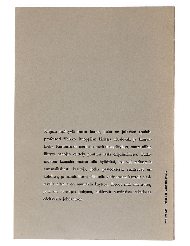 Kalevala Ja Kansankieli : Kartat - Veikko Ruoppila - Tietokirjat ja oppaat - 10105620465 - 1