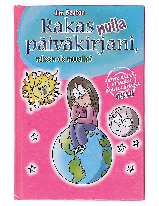 Rakas nuija päiväkirjani - Benton, Jim - Nuorten kirjat - 10105620508 - 0