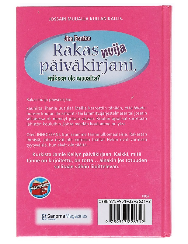 Rakas nuija päiväkirjani - Benton, Jim - Nuorten kirjat - 10105620508 - 1