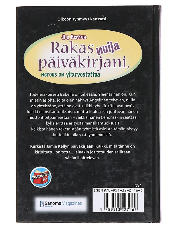 Rakas nuija päiväkirjani, nerous on yliarvostettua - Benton, Jim - Nuorten kirjat - 10105620520 - 1
