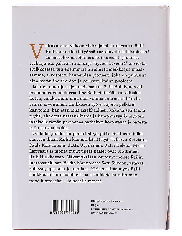 Kauneuden suurlähettiläs : Raili Hulkkonen - Pirkko Vekkeli - Elämäkerrat ja muistelmat - 10105620521 - 1