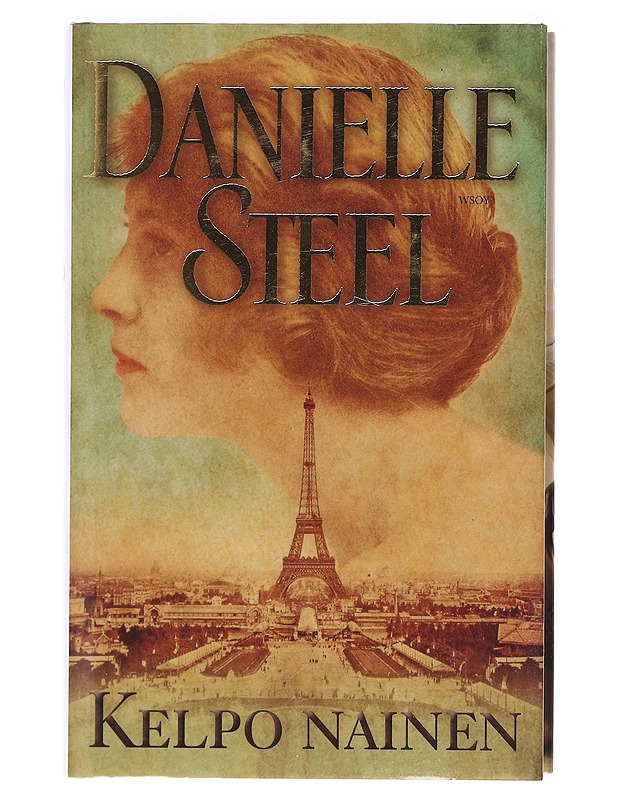 Kelpo nainen - Danielle Steel - Kaunokirjallisuus - 10105620537 - 0