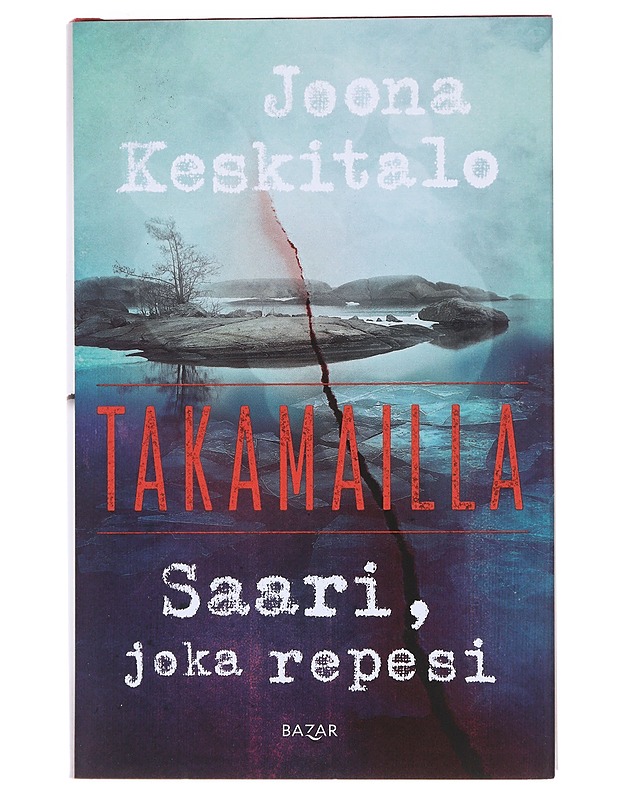 Saari, joka repesi - Joona Keskitalo - Romaanit ja novellit - 10105620552 - 0
