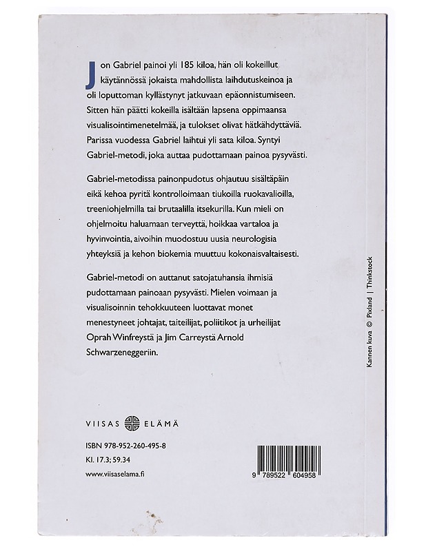 Pudota painoasi visualisoinnin avulla - Gabriel, Jon - Tietokirjat ja oppaat - 10105620573 - 1