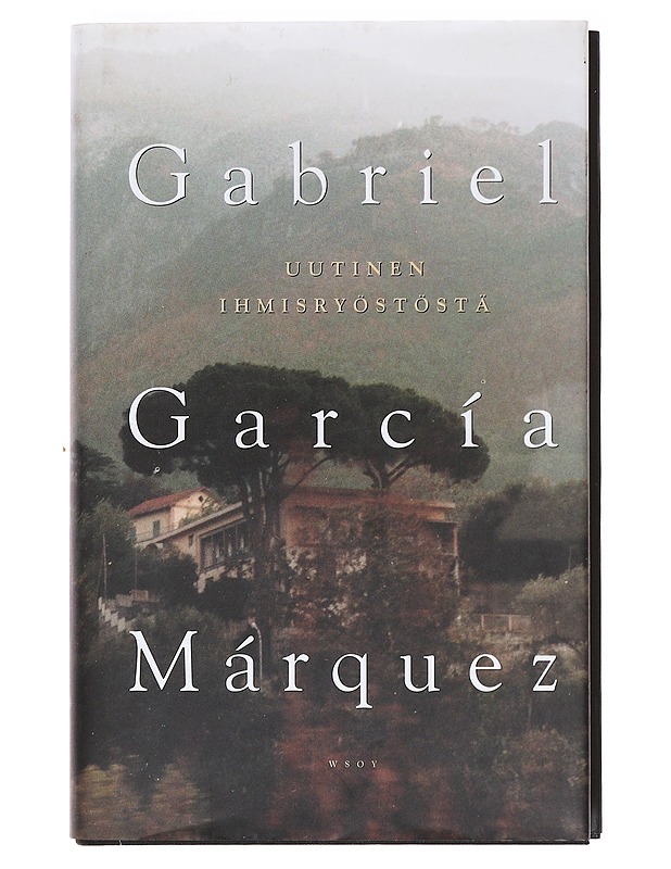 Uutinen ihmisryöstöstä - García Márquez, Gabriel - Romaanit ja novellit - 10105620590 - 0