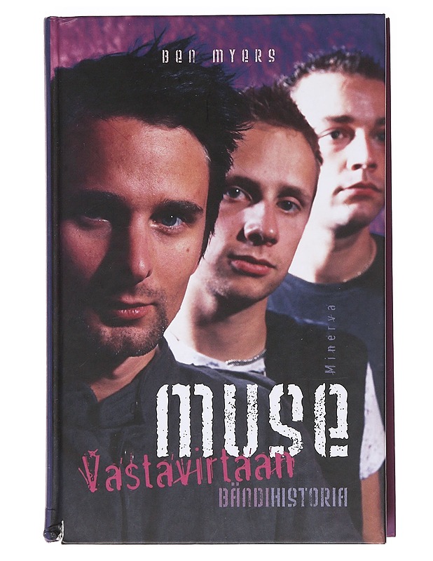 Muse / vastavirtaan - Myers, Ben - Elämäkerrat ja muistelmat - 10105620593 - 0