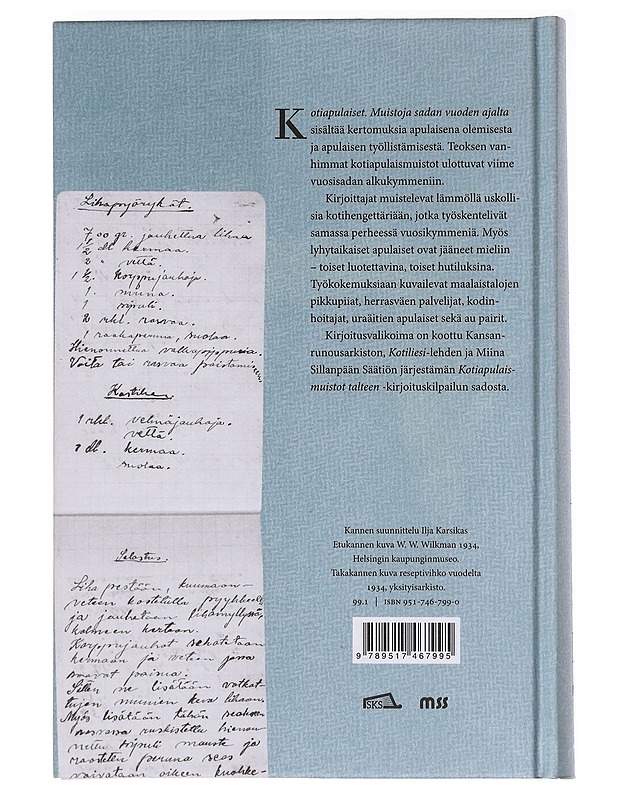 Kotiapulaiset - Minna Kilkki - Elämäkerrat ja muistelmat - 10105620620 - 1