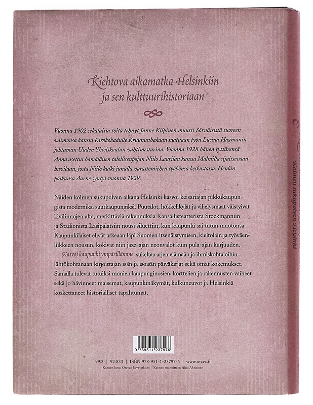 Kasvoi kaupunki ympärillämme - Aarne Laurila - Elämäkerrat ja muistelmat - 10105620624 - 1