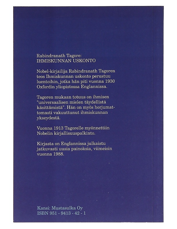 Ihmiskunnan uskonto - Tagore, Rabindranath - Tietokirjat ja oppaat - 10105620645 - 1