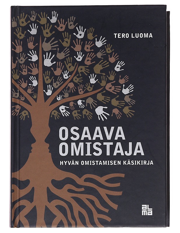 Osaava omistaja : hyvän omistamisen käsikirja - Tero Luoma - Tietokirjat ja oppaat - 10105620700 - 0