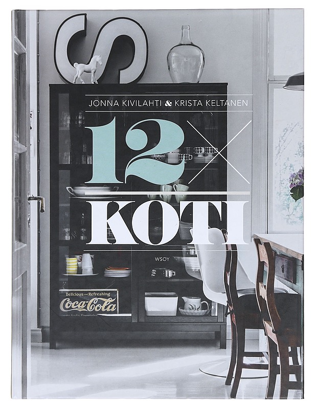 12 x koti - Kivilahti, Jonna - Tietokirjat ja oppaat - 10105620705 - 0