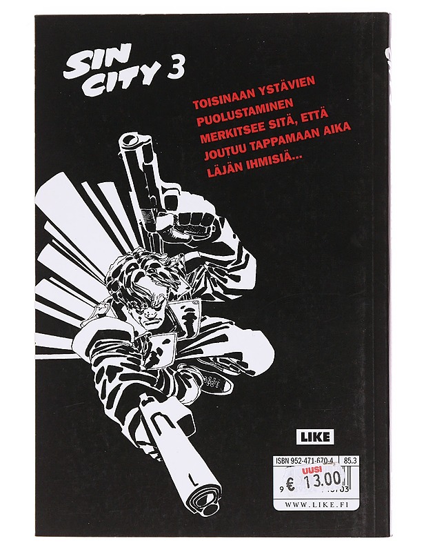 Sin City. 3, Kohtalokas tappo - Miller, Frank - Sarjakuvat - 10105620727 - 1