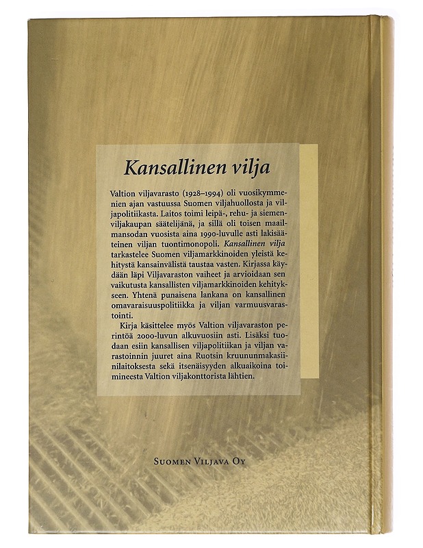 Kansallinen vilja: Viljakonttorista Viljavaan 1918-2007 - Historiakirjat - 10105620808 - 1
