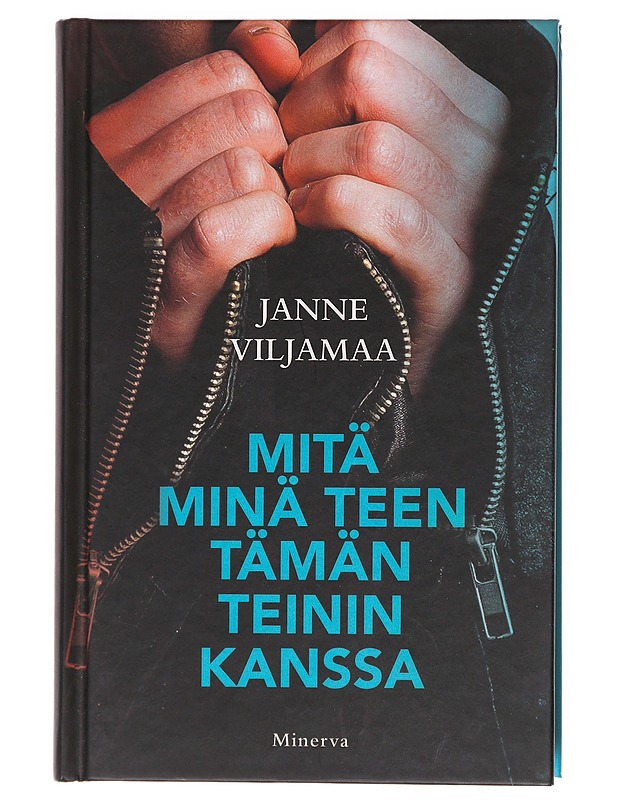 Mitä minä teen tämän teinin kanssa - Viljamaa Janne - Tietokirjat ja oppaat - 10105620829 - 0