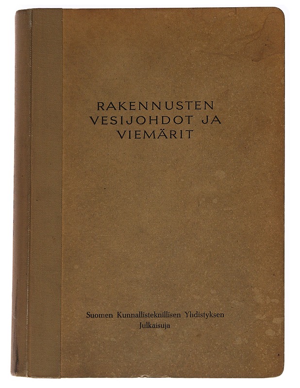 Rakennusten Vesijohdot ja Viemärit  - Tietokirjat ja oppaat - 10105620862 - 0
