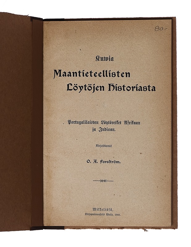Portugalilaisten löytöretket Afrikaan ja Indiaan - O. A. Forsström - Historiakirjat - 10105620878 - 0