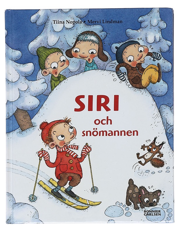 Siri och snömannen - Nopola, Tiina - Lastenkirjat - 10105620891 - 0
