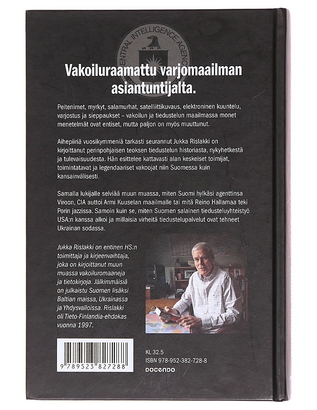 Tiedustelu ja vakoilu : opit, operaatiot, agentit - Rislakki, Jukka - Tietokirjat - 10105620957 - 1