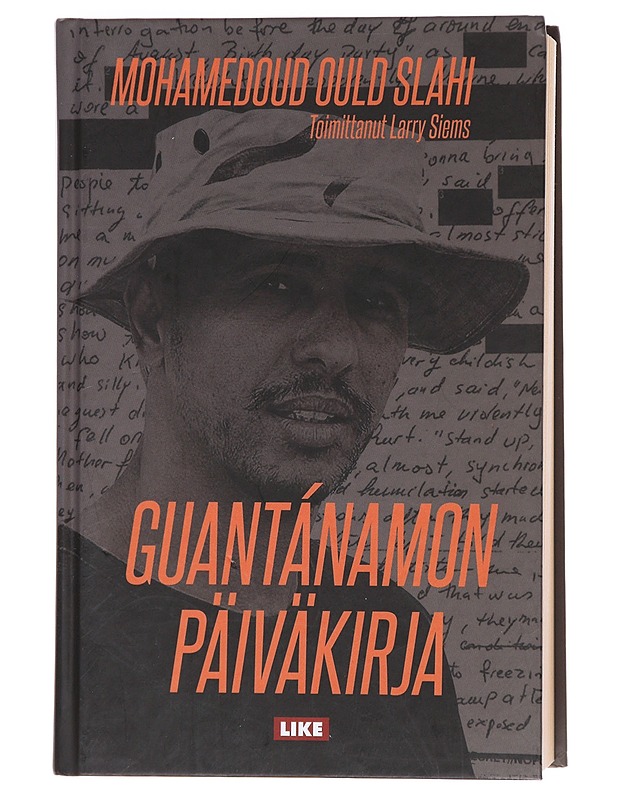 Guantánamon päiväkirja - Slahi, Mohamedou Ould - Elämäkerrat ja muistelmat - 10105620944 - 0