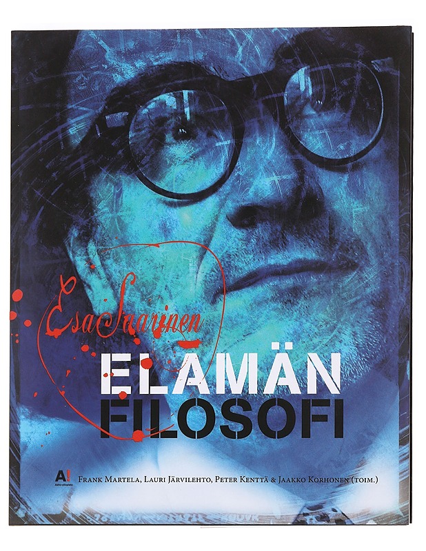 Esa Saarinen: elämän filosofi - Frank Martela - Tietokirjat ja oppaat - 10105620994 - 0