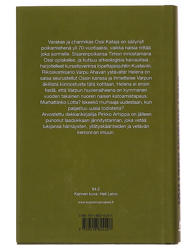 Unet ansaa asettaa / jännitysromaani - Pirkko Arhippa - Romaanit ja novellit - 10105621101 - 1