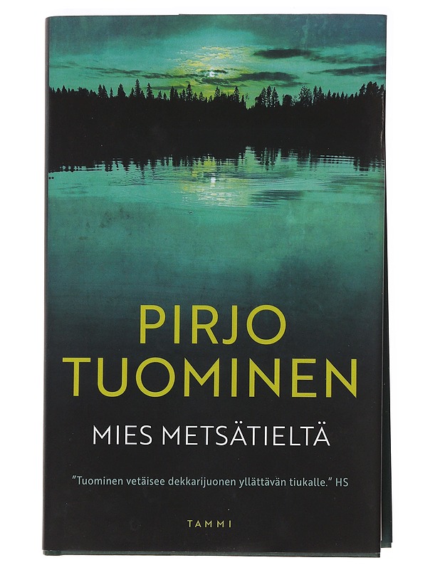 Mies metsätieltä - Pirjo Tuominen - Romaanit ja novellit - 10105621161 - 0