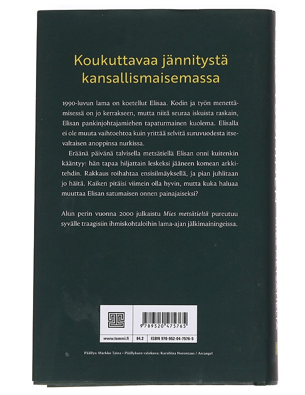 Mies metsätieltä - Pirjo Tuominen - Romaanit ja novellit - 10105621161 - 1