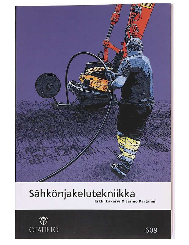 Sähkönjakelutekniikka - Lakervi, Erkki - Tietokirjat ja oppaat - 10105621168 - 0