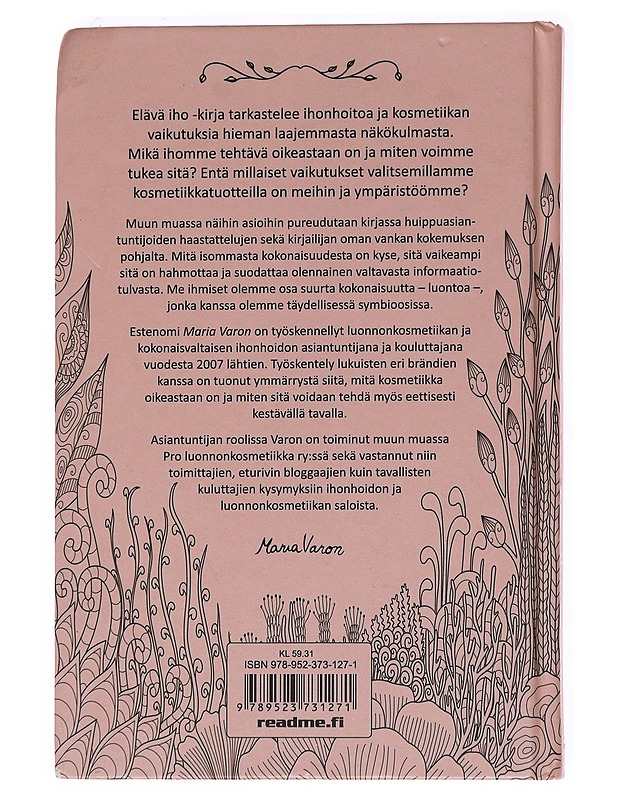 Elävä iho : luonnon kosmetiikka - Varon, Maria - Tietokirjat ja oppaat - 10105621181 - 1
