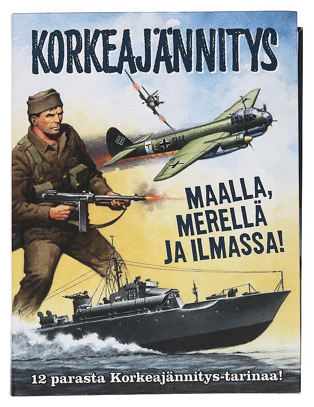 Maalla, merellä ja ilmassa : 12 parasta Korkeajännitys-tarinaa - Tulosmaa, Marjaana - Sarjakuvat - 10105621184 - 0