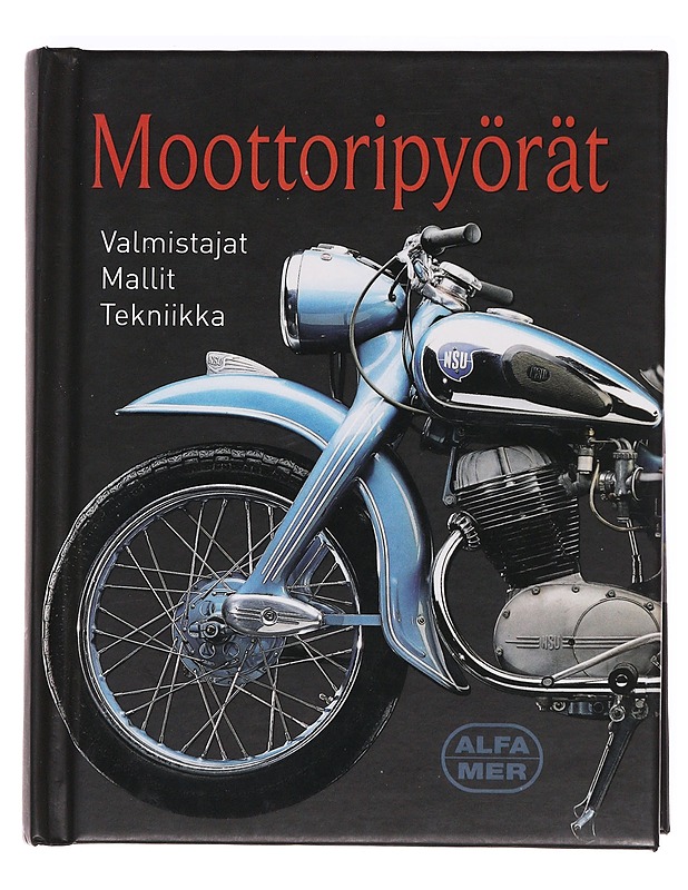 Moottoripyörät / valmistajat, mallit, tekniikka - Heil, Carsten - Tietokirjat ja oppaat - 10105621188 - 0