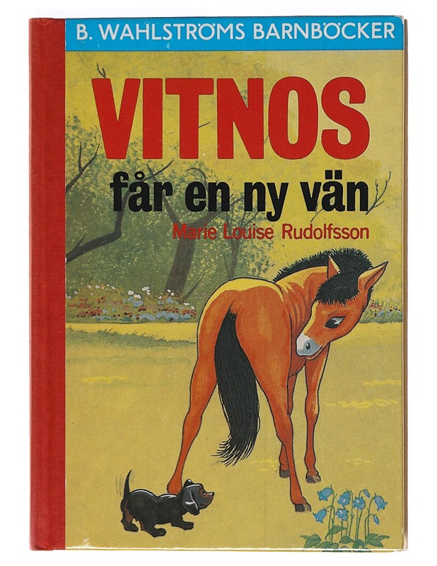 Vitnos får en ny vän - Rudolfsson, Marie Louise - Lastenkirjat - 10105621194 - 0