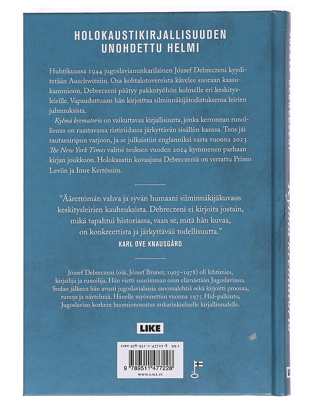 Kylmä krematorio / raportti Auschwitzin valtakunnasta - Debreczeni, József - Tietokirjat - 10105621193 - 1