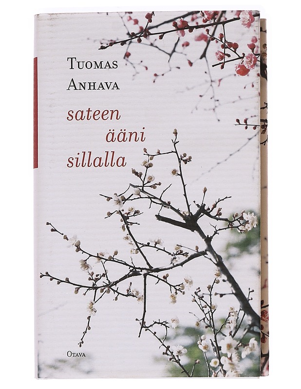 Sateen ääni sillalla / japanilaista runoutta - Anhava, Tuomas - Tietokirjat ja oppaat - 10105621195 - 0