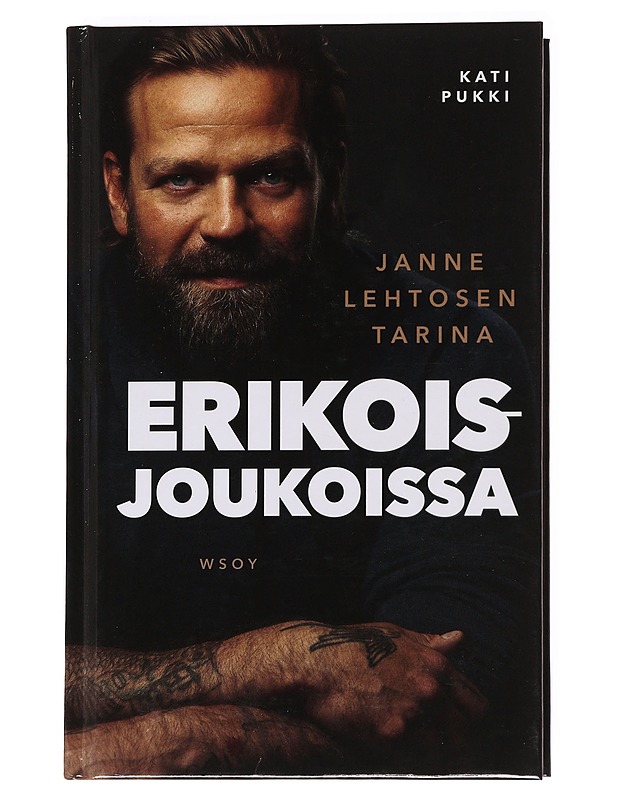 Erikoisjoukoissa : Janne Lehtosen tarina - Kati Pukki - Elämäkerrat ja muistelmat - 10105621204 - 0