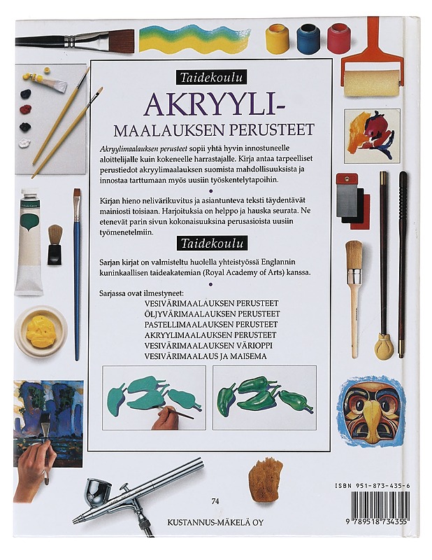 Akryylimaalauksen perusteet - Hurme-Keränen, Auli - Harrastekirjat - 10105621215 - 1