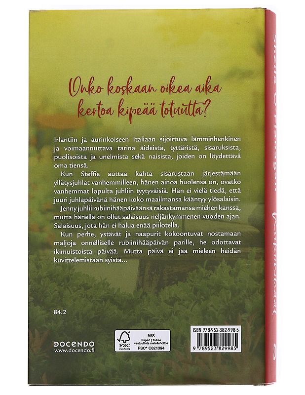 Rubiinihäät - O'Flanagan, Sheila - Romaanit ja novellit - 10105621259 - 1