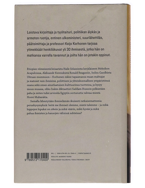 Mahtimiehistä maan matosiin : ihmisiä matkan varrelta - Keijo Korhonen - Elämäkerrat ja muistelmat - 10105621276 - 1