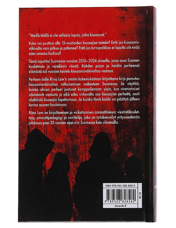 Puolikkaat pojat / perheen tarina kiusaamisesta ja kouluväkivallasta - Riina Law - Elämäkerrat ja muistelmat - 10105621282 - 1