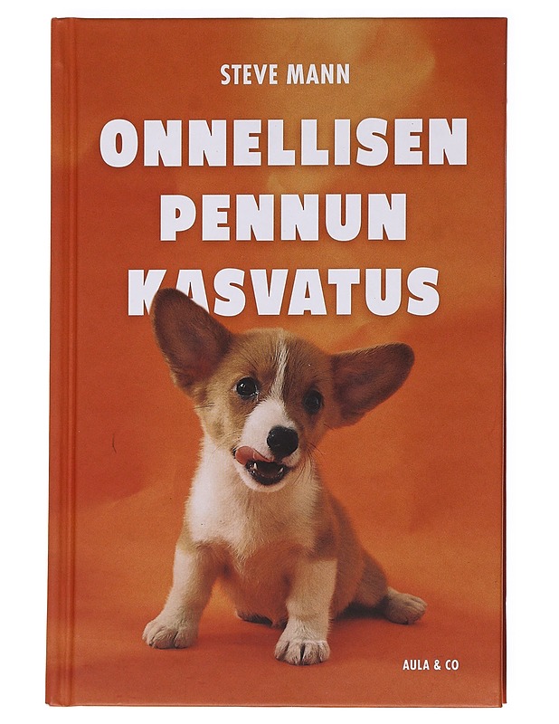 Onnellisen pennun kasvatus - Mann, Steve - Tietokirjat ja oppaat - 10105621319 - 0