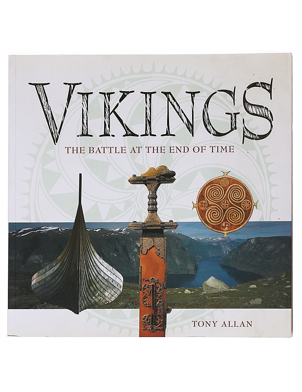 Vikings / the battle at the end of time - Tony Allan - Tietokirjat ja oppaat - 10105621330 - 0