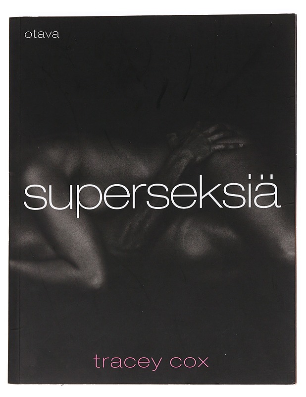 Superseksiä - Cox, Tracey K18 - Tietokirjat ja oppaat - 10105621354 - 0