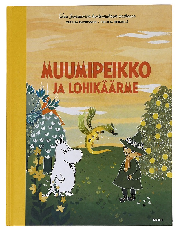 Muumipeikko ja lohikäärme / Tove Janssonin kertomuksen mukaan - Davidsson, Cecilia - Lastenkirjat - 10105621430 - 0