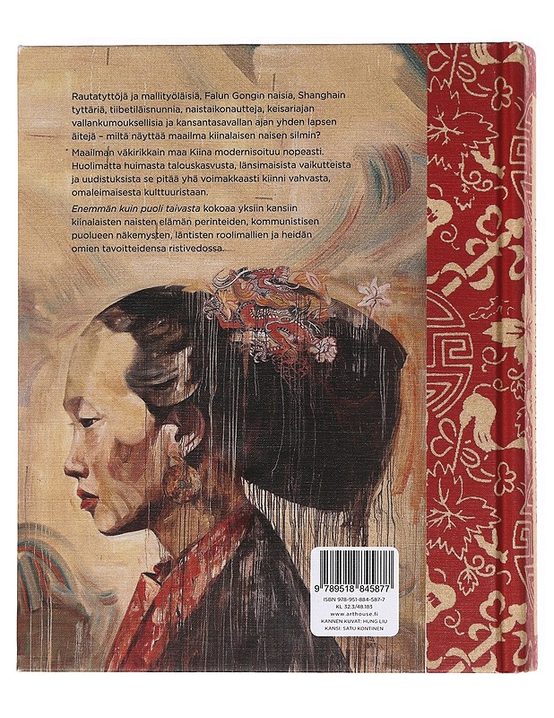 Enemmän kuin puoli taivasta / kiinalainen nainen historiassa, yhteiskunnassa ja kulttuurissa - Airaksinen, Tiina Helena - Historiakirjat - 10105621451 - 1