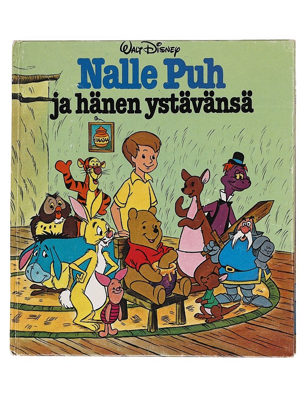 Nalle Puh ja hänen ystävänsä - Milne, Alan Alexander - Lastenkirjat - 10105621462 - 0