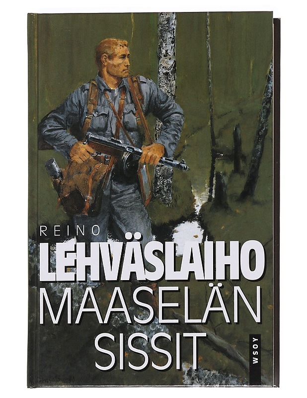 Maaselän sissit, romaani - Reino Lehväslaiho - Romaanit ja novellit - 10105621487 - 0